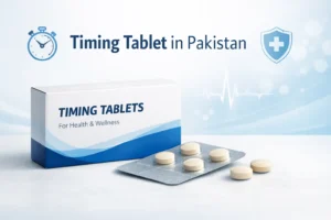 Read more about the article Timing Tablet in Pakistan: Benefits, Prices & Safety Guide